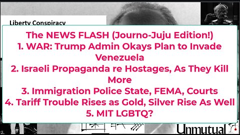 Liberty Conspiracy Live 10-15-25! Trump VZ War Plan, ICE in COURT, Tariffs, MIT LGBT?