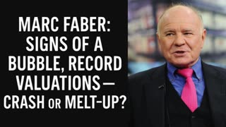 P2 ⚠️ Marc Faber: Signs Of A Bubble, Record Valuations — Crash or Melt-Up? 📉📈