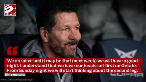 Diego Simeone insists Madrid are "still alive" in their Champions League tie against Real Madrid.