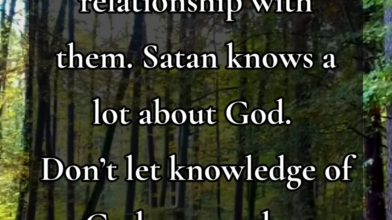 Don’t let knowledge of God supersede a relationship with God.