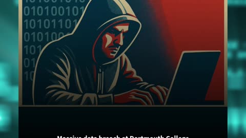 Massive data breach at Dartmouth College exposes Social Security numbers, financial info of 40,000+