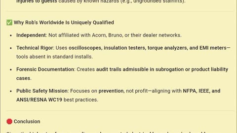 Why Rob's Worldwide Stairlift Repairs must audit all Acorn, Bruno® stairlift installations, repairs.