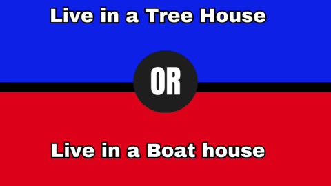 Would you rather?