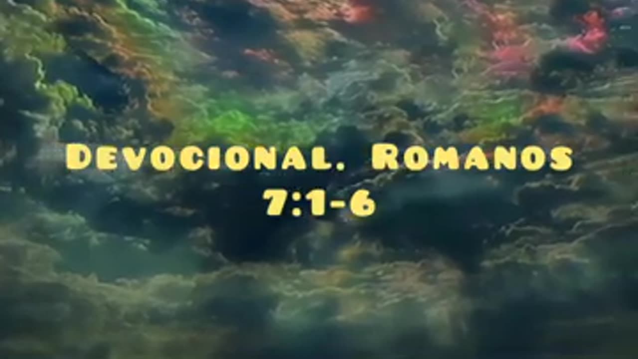 Devocional-Romanos:7 1 al 6