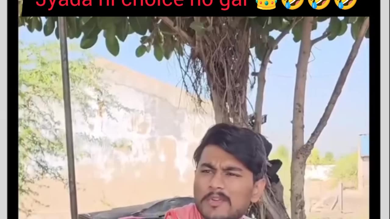Jyada hi choice ho Gaya