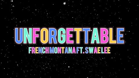 French Montana - Unforgettable (Lyrics) ft. Swae Lee