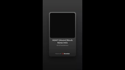 HEAVY [Alumni] Bins & Bones Intro (Official Audio)