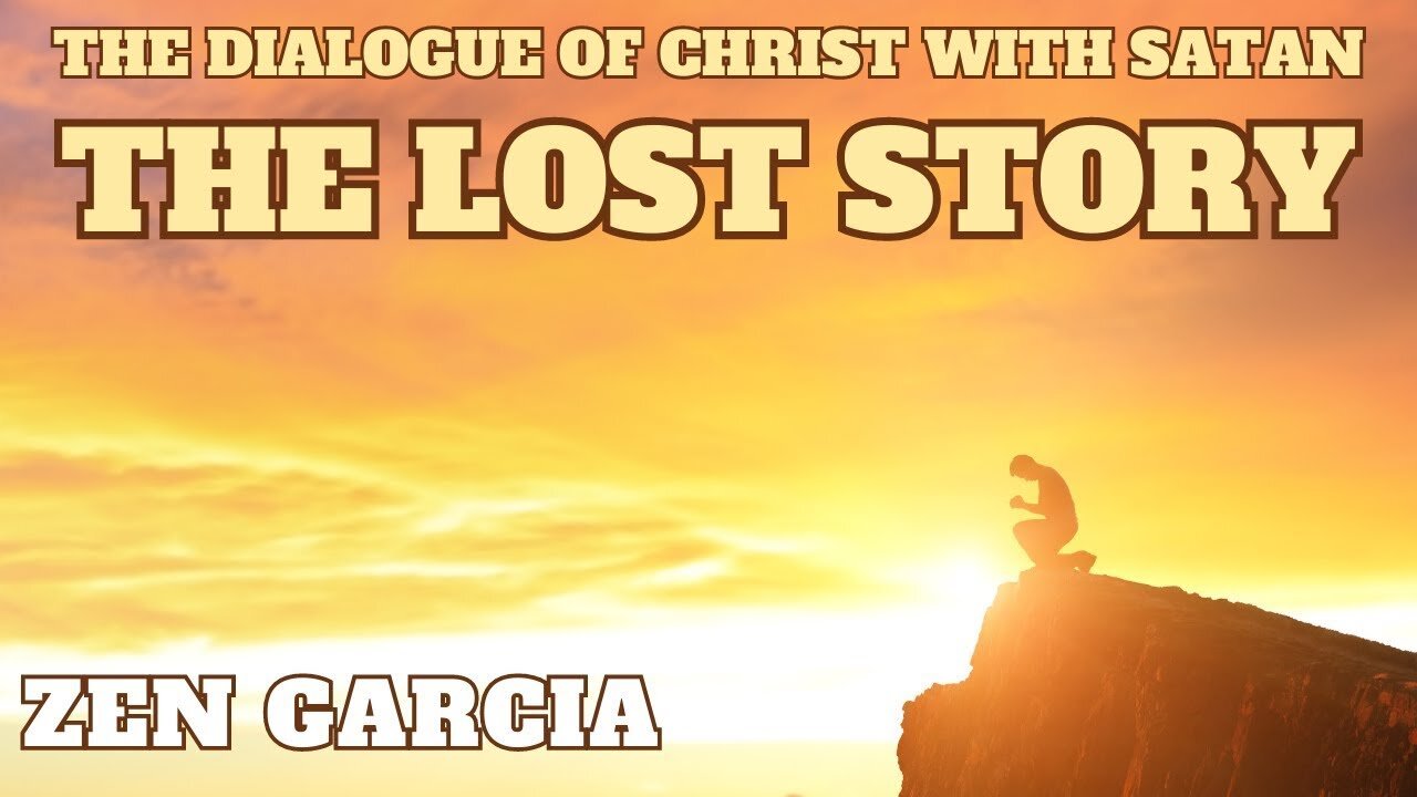 The Dialogue of Christ with Satan Zen Garcia