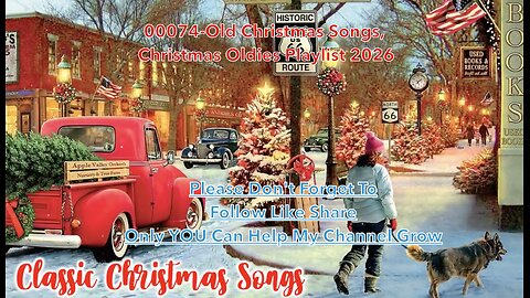 00074-Christmas Oldies Playlist, Old Christmas Songs,2026 ☃️🎄🎅🏻