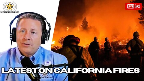 House Passes Laken Riley Act! + Latest on California Fires - Rightside Radio Broadcast - 1-8-25