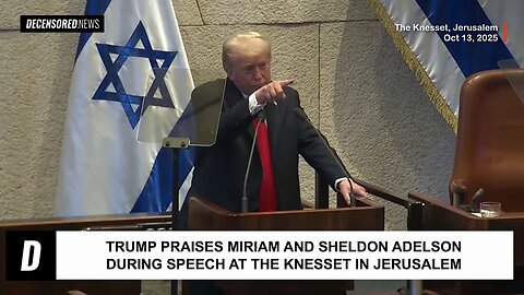 Trump Praises Miriam Adelson, Says She Might Love Israel More than US