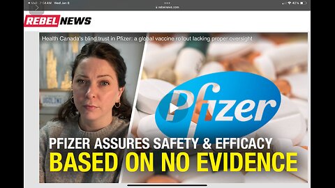 Health Canada's blind trust in Pfizer: a global vaccine rollout lacking proper oversight