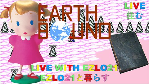 EarthBound Beginnings (Mother 1) | Live With EZLO21