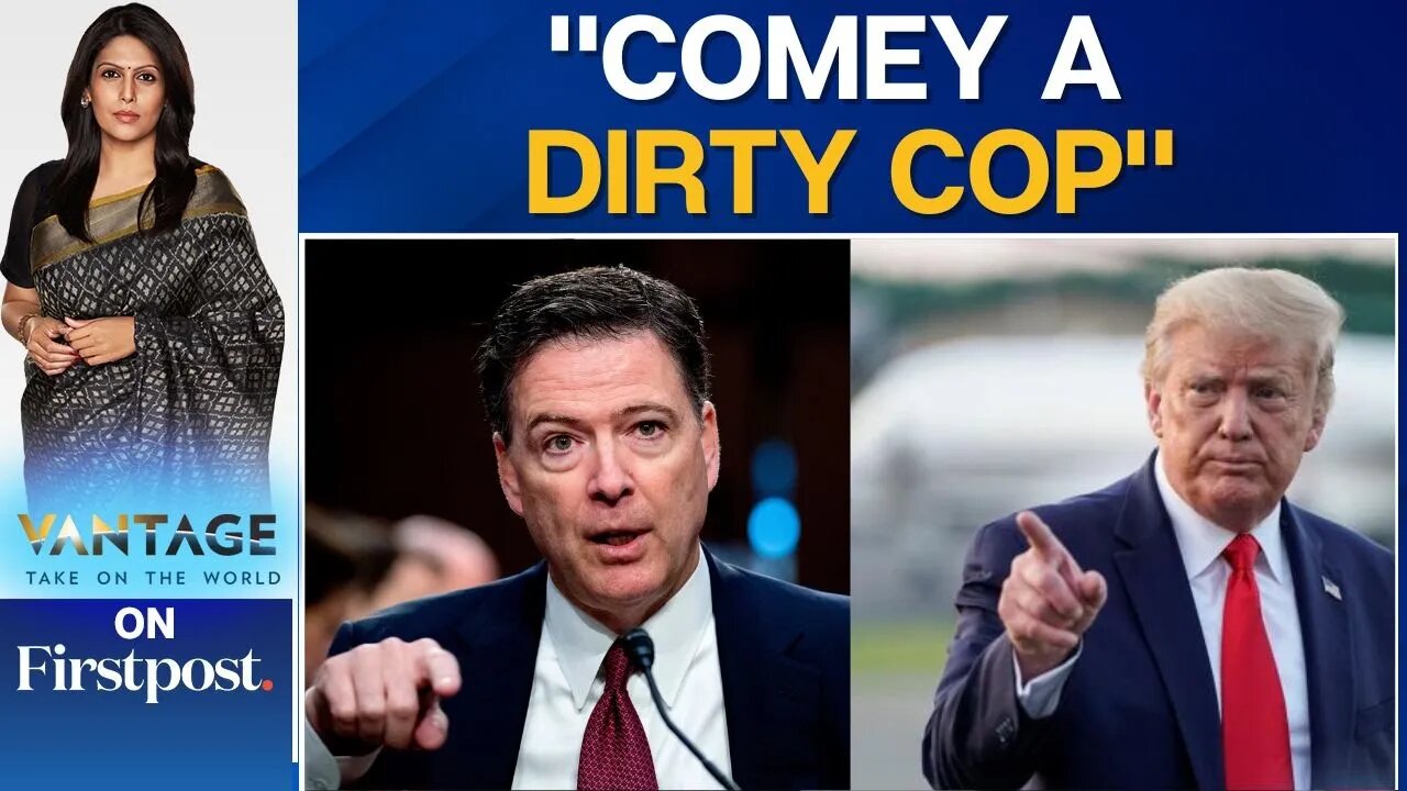 Trump Supports Former FBI Director James Comey's Indictment | Vantage with Palki Sharma | N18G