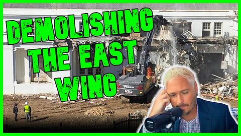 Trump BULLDOZES White House East Wing ILLEGALLY | The Kyle Kulinski Show