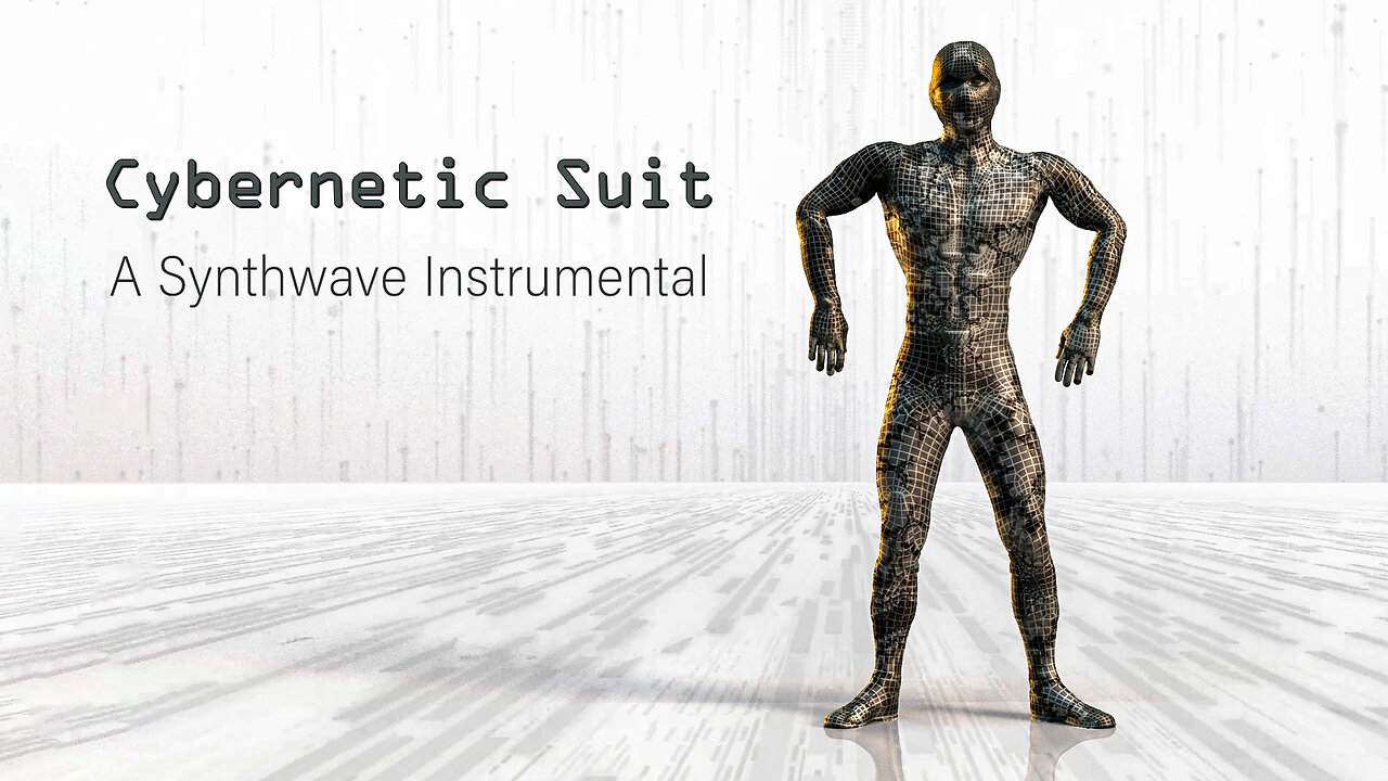 Cybernetic Suit – A Synthwave Instrumental