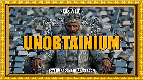 UNOBTANIUM - Bix Weir