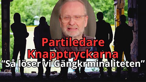 Ulf Bejerstrand med Partiet Knapptryckarna- Vi har lösningarna