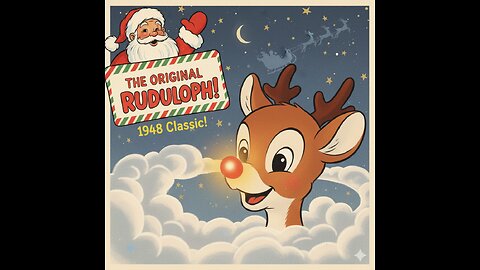 The Original Rudolph The Red-Nosed Reindeer Cartoon