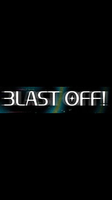 Blast Off 10-01-2025
