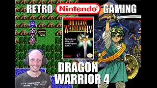 Dragon Warrior 4 (NES): Team up with your Father's Assistant to Avenge his Death in a MultiQuest RPG