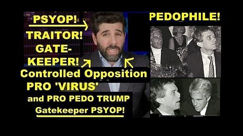 Controlled Opp PRO 'Virus' & Pedo TRUMP Gatekeeper Psyop 'The People's Voice' in Plain Sight!