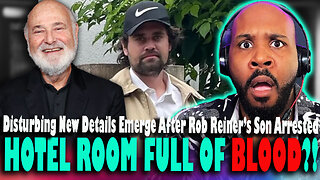 HOTEL ROOM FULL OF BL**D?! Disturbing New Details Emerge After Rob Reiner's Son Is Arrested