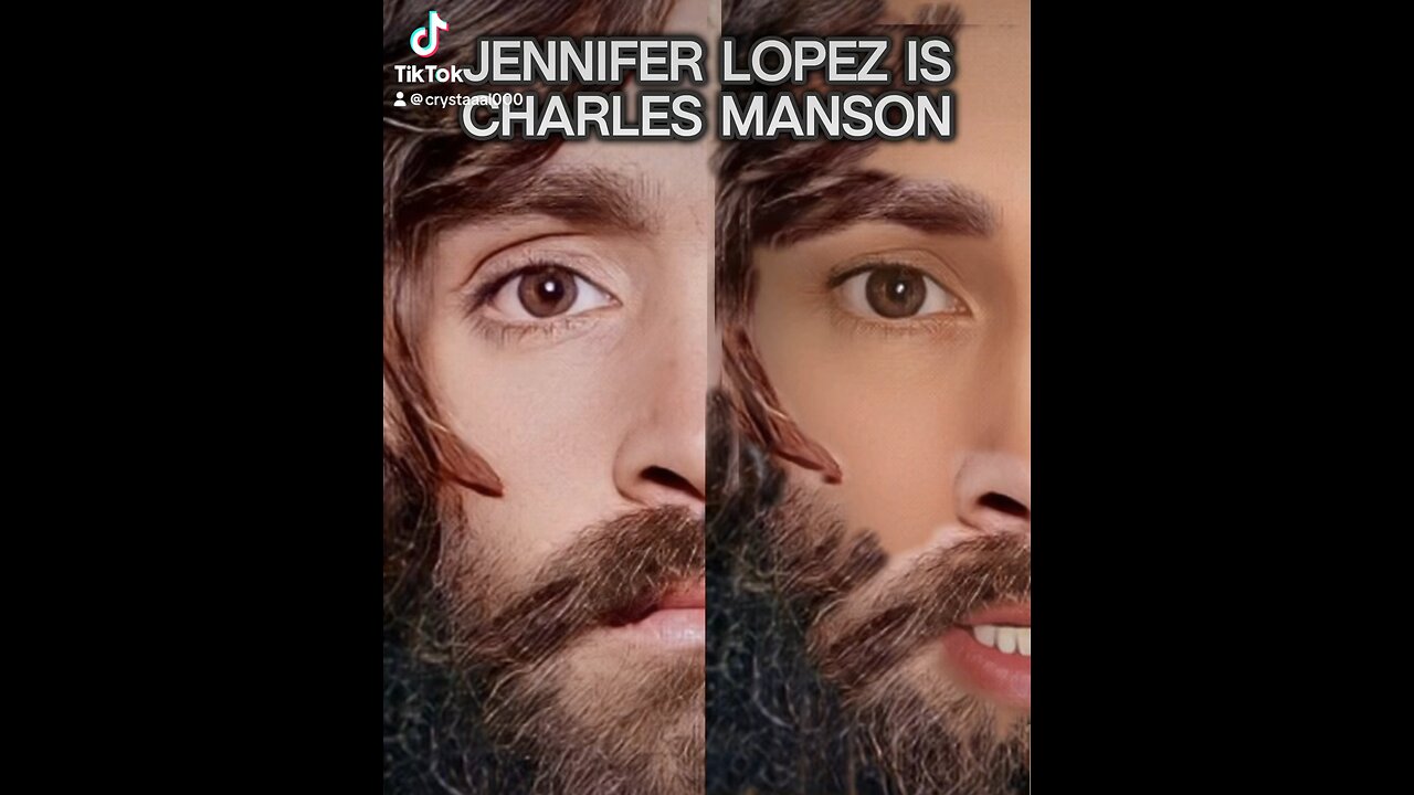 J Lo is/was Charles Manson