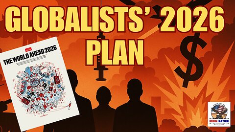 Globalists Preparing for 2026 Chaos? New Evidence Revealed