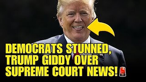 🚨Supreme Court Insider Just Dropped A Bombshell On Democrats!