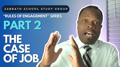 The Case of Job - Job 1 Sabbath School Study Group Lesson w/ Chris Bailey III