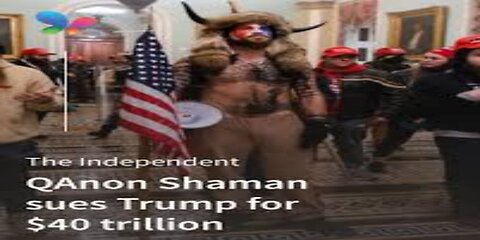 ‘QAnon Shaman’ Files $40 Trillion Lawsuit, Trump and Musk Among Targets