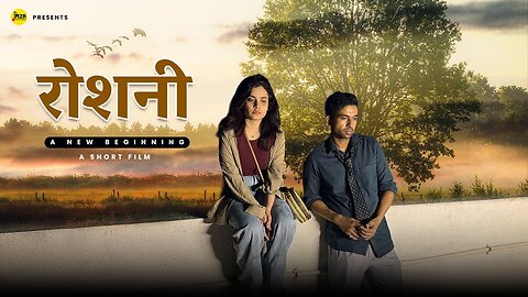 रौशनी - A New Beginning | Inspiring Short Film In Hindi | M2R Entertainment