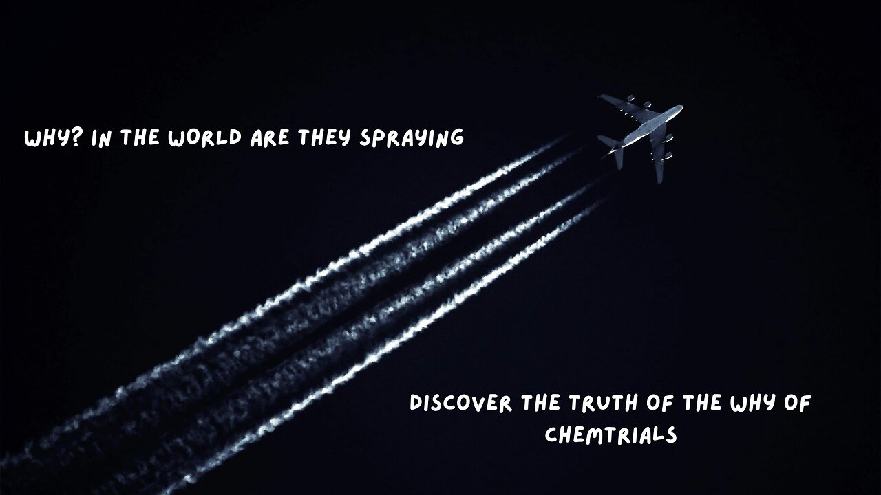 Why In the world are they spraying?