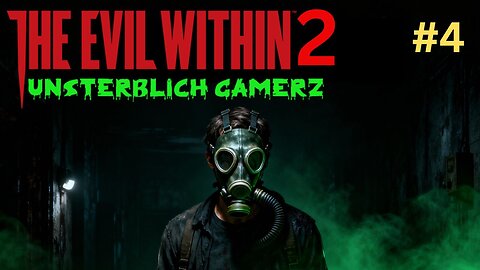 The Evil Within 2 - Chapter 4 Walkthrough | Hindi Commentary