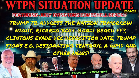 WTPN SITUATION UPDATE FEATURING RESTORED REPUBLIC 12/16/25