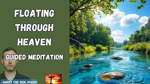 Floating Through Heaven Guided Meditation