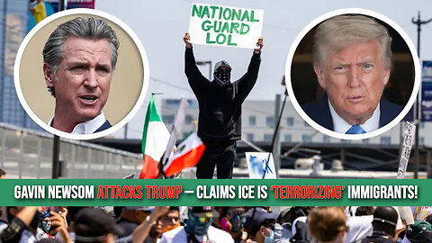 Newsom’s 𝐌𝐞𝐥𝐭𝐝𝐨𝐰𝐧! Blames Trump and ICE for ‘𝐓𝐞𝐫𝐫𝐨𝐫𝐢𝐳𝐢𝐧𝐠’ the Streets