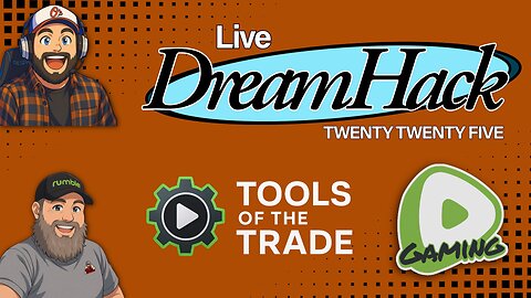 Tools of the Trade - Live from DreamHack Atlanta 2025 - !rumbot !music