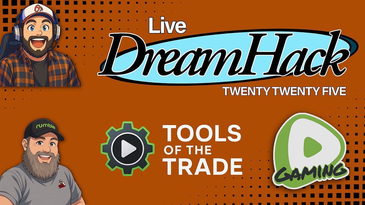 Tools of the Trade - Live from DreamHack Atlanta 2025 - !rumbot !music