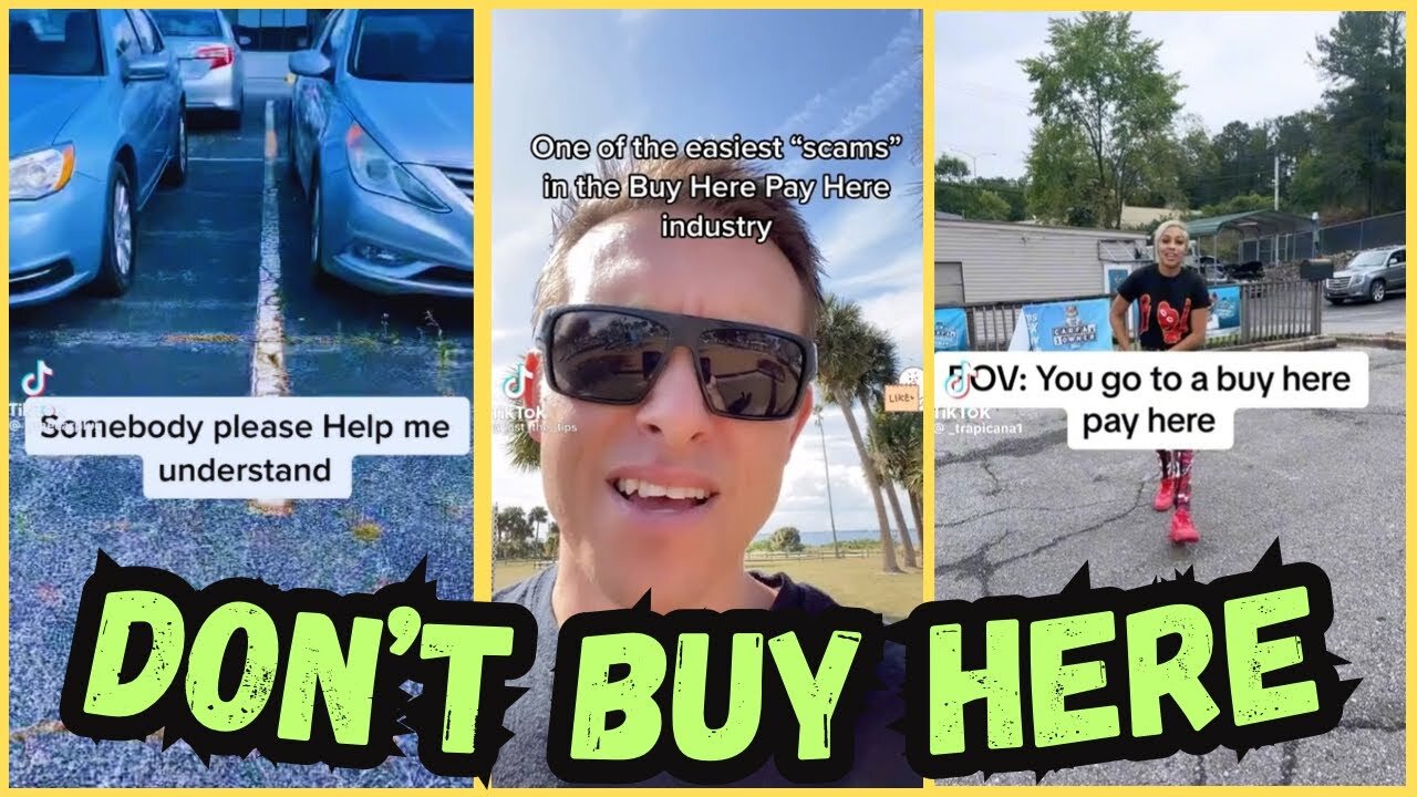 BUY HERE PAY HERE CAR DEALERSHIP SCAMS