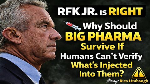 Why RFK Jr. Wants to Bankrupt Big Pharma❓❓Because Humans Cannot Verify What Is Injected Into Them 🚨💉