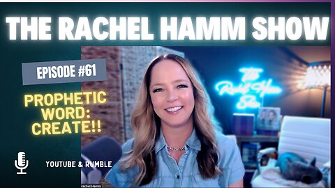 Episode #61 Prophetic Dream/Word: Create!!