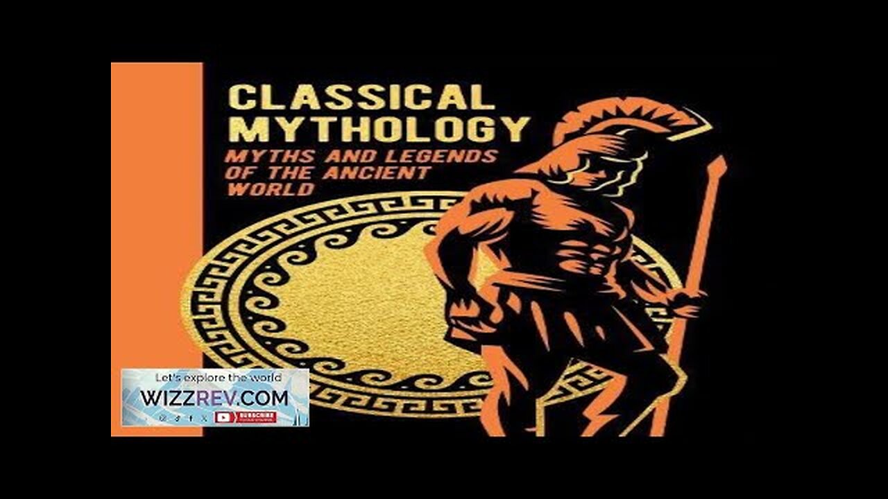 Classical Mythology: Myths & Legends Of The Ancient World (Hardcover) Review