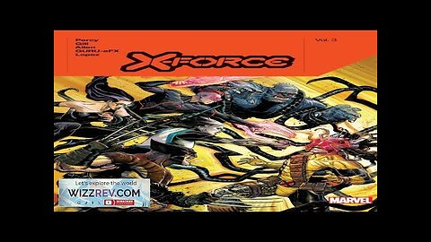 X-Force: Benjamin Percy: Volume 3 (Hardcover) Review