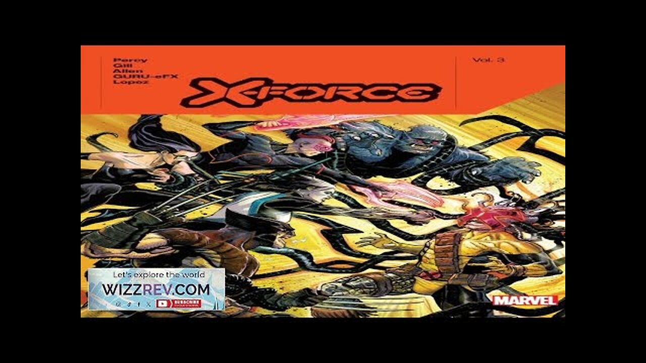 X-Force: Benjamin Percy: Volume 3 (Hardcover) Review