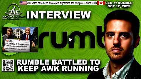 10.12.25: LT w/ Rumble’s CEO, Censorship, History Battle to protect podcasters, Shadowbanning, Pray!