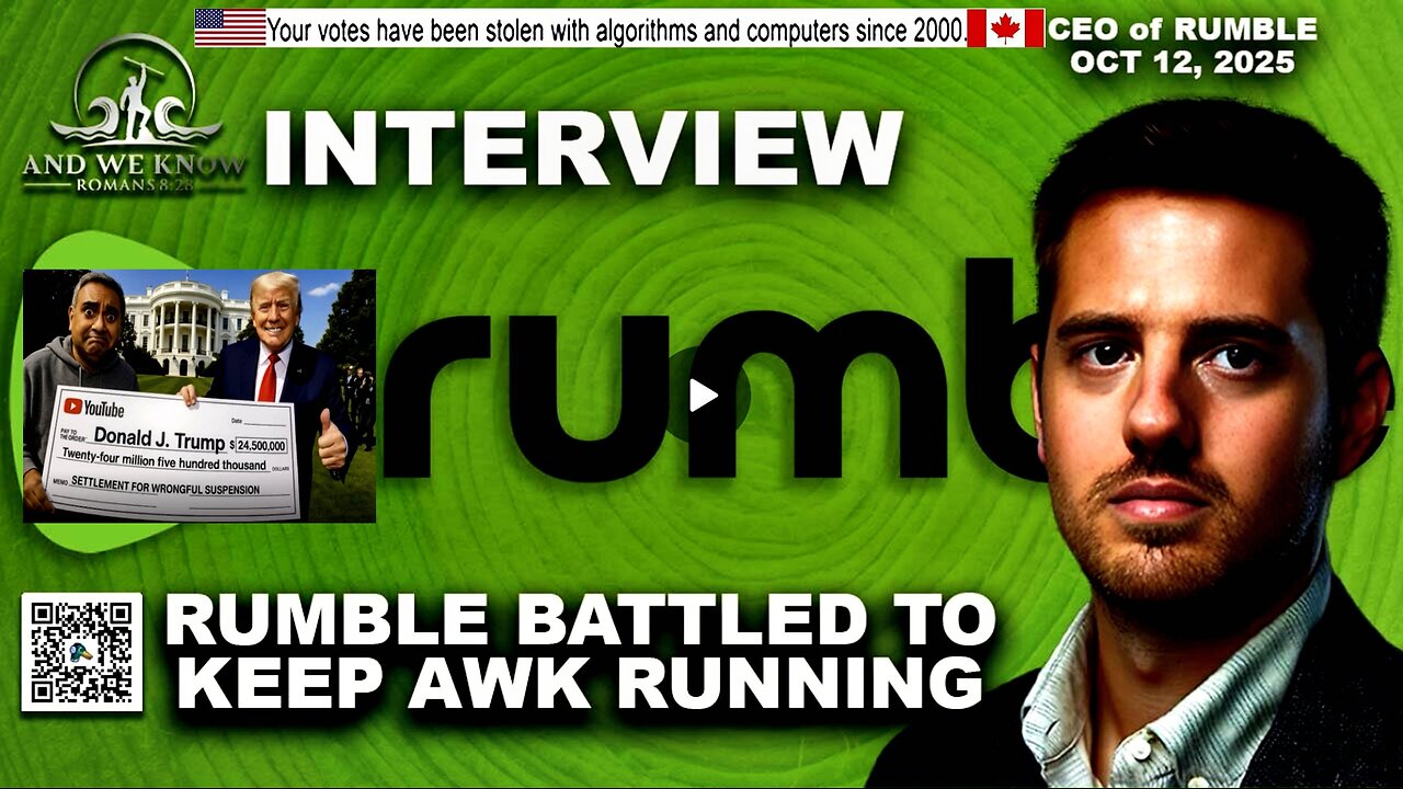 10.12.25: LT w/ Rumble’s CEO, Censorship, History Battle to protect podcasters, Shadowbanning, Pray!