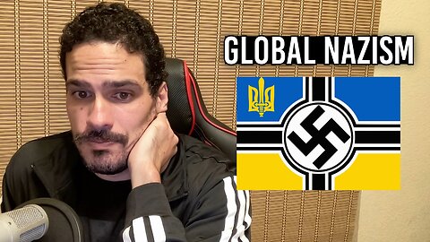 The Nazi Revival Is Already Here: Ukraine And The Rise Of Global Nazism