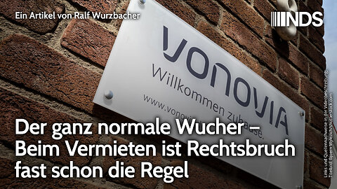 Der ganz normale Wucher – Beim Vermieten ist Rechtsbruch fast schon die Regel | Ralf Wurzbacher NDS